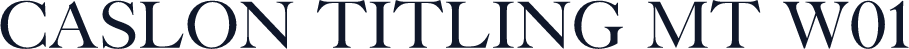 Caslon Titling MT W01