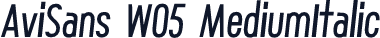 AviSans W05 MediumItalic