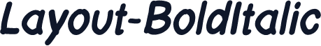 Layout-BoldItalic