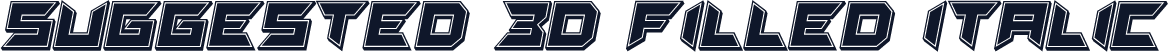 Suggested 3D Filled Italic