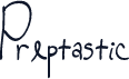 Preptastic