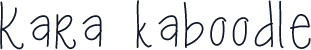 Kara kaboodle