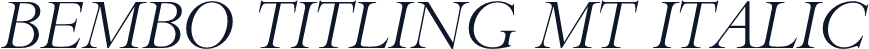 Bembo Titling MT Italic