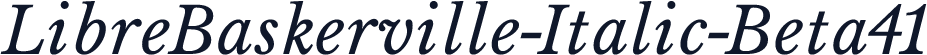LibreBaskerville-Italic-Beta41