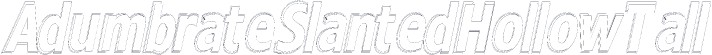 AdumbrateSlantedHollowTall