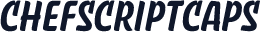 ChefScriptCaps