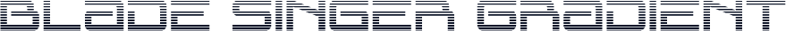 Blade Singer Gradient
