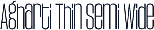 Agharti Thin Semi Wide