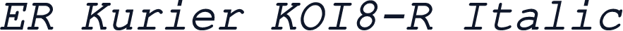 ER Kurier KOI8-R Italic