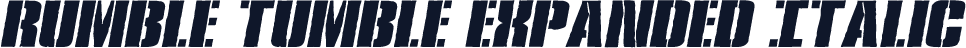 Rumble Tumble Expanded Italic