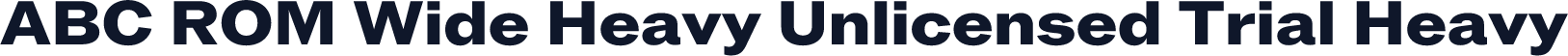 ABC ROM Wide Heavy Unlicensed Trial Heavy