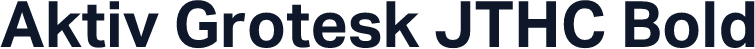Aktiv Grotesk JTHC Bold