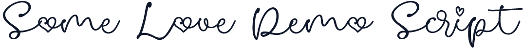 Some Love Demo Script