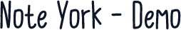 Note York - Demo