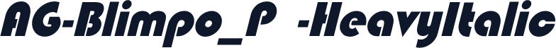 AG-Blimpo_P -HeavyItalic