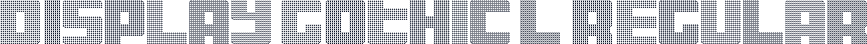 Display Gothic L Regular