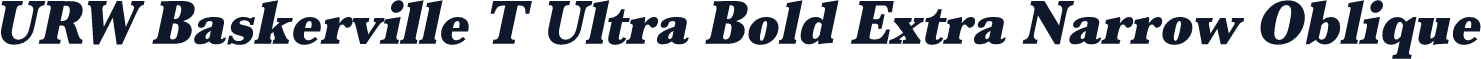 URW Baskerville T Ultra Bold Extra Narrow Oblique
