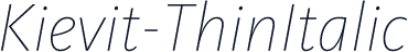 Kievit-ThinItalic
