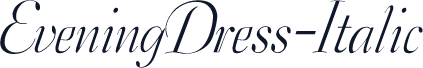 EveningDress-Italic