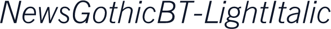 NewsGothicBT-LightItalic