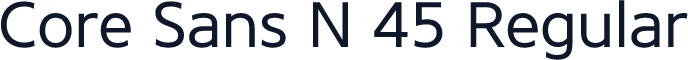 Core Sans N 45 Regular