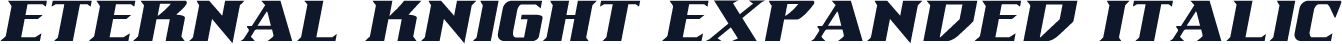 Eternal Knight Expanded Italic