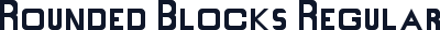 Rounded Blocks Regular