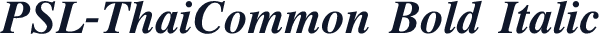 PSL-ThaiCommon Bold Italic