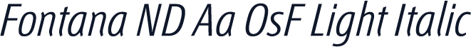 Fontana ND Aa OsF Light Italic