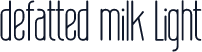 defatted milk Light