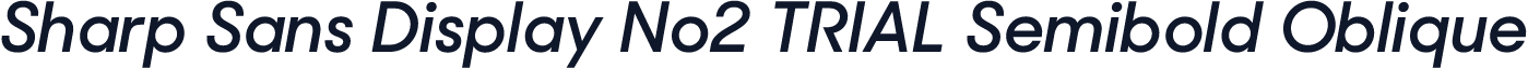 Sharp Sans Display No2 TRIAL Semibold Oblique