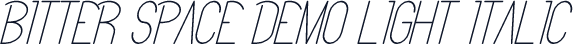 Bitter Space Demo Light Italic