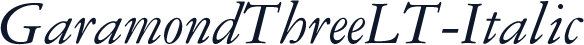 GaramondThreeLT-Italic