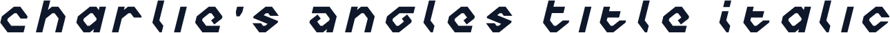Charlie's Angles Title Italic