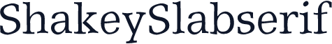 ShakeySlabserif