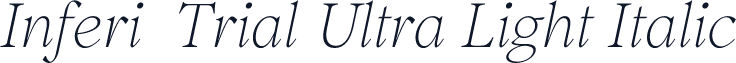 Inferi-Trial Ultra Light Italic