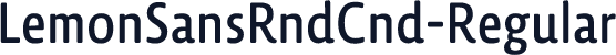 ☞LemonSansRndCnd-Regular