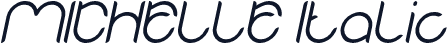 MICHELLE Italic