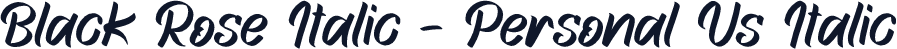Black Rose Italic - Personal Us Italic