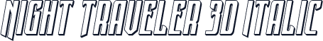 Night Traveler 3D Italic