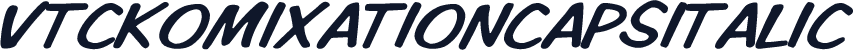 VTCKomixationCapsItalic