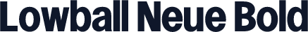 Lowball Neue Bold