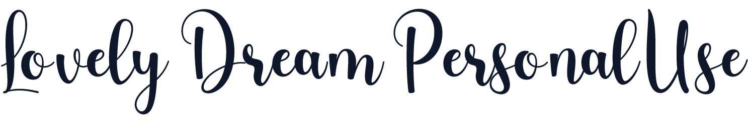 Lovely Dream Personal Use