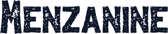 Menzanine
