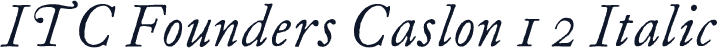 ITC Founders Caslon 12 Italic