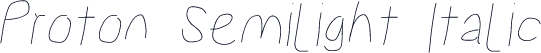 Proton Semilight Italic