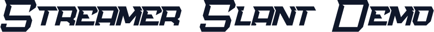 Streamer Slant Demo