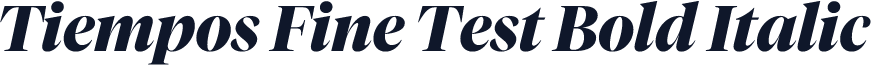Tiempos Fine Test Bold Italic