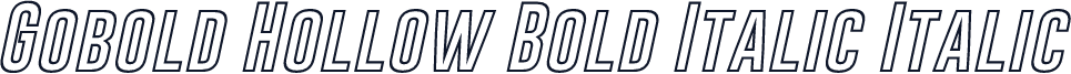 Gobold Hollow Bold Italic Italic