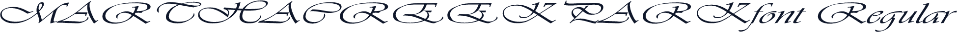 MARTHACREEKPARKfont Regular